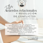 Taller: "Acuerdos Relacionales y Resolución de Conflictos"